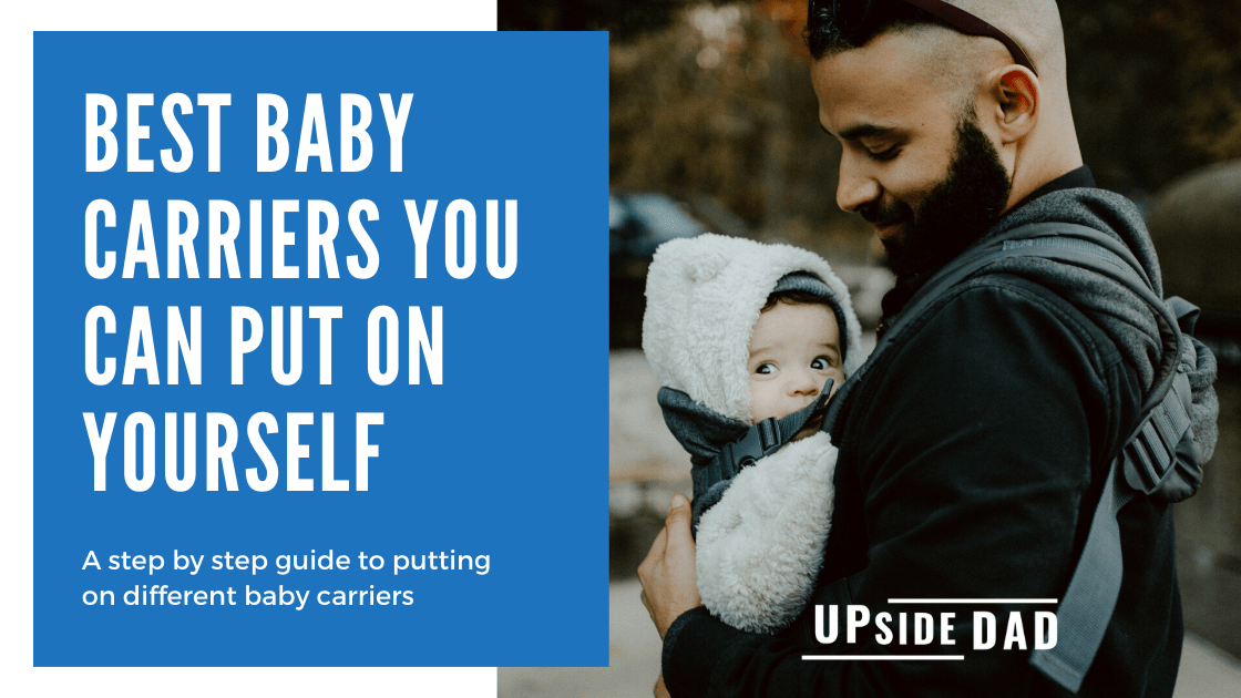 Best baby carriers to put on yourself